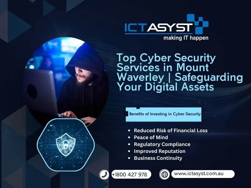 Cyber Security Services Mount Waverley, Cyber Security Services Victoria, ICT Asyst Pty Ltd